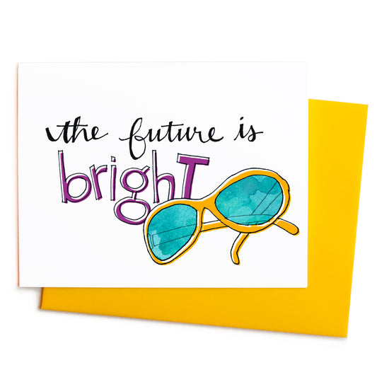 The Future is Bright